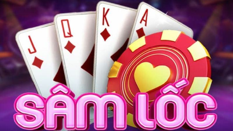 Quy tắc cơ bản của trò chơi đánh bài Sâm Lốc online